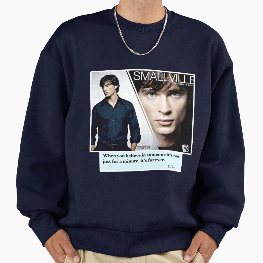 Clark Kent Smallville Quote Sweatshirt - Image 5