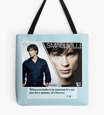 Clark Kent Smallville Quote Tote Bag