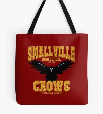Smallville High Home Of The Crows Tote Bag